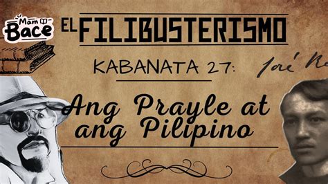 Kabanata 27 Ang Prayle At Estudyante Storyboard El Filibusterismo 27
