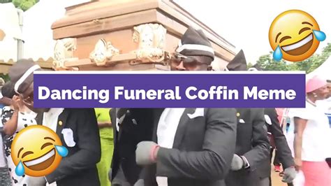 Dancing Funeral Coffin Meme Original Full Version Hd Youtube