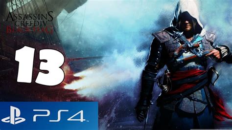 Assassin S Creed 4 Black Flag Walkthrough Part 13 PS4 Gameplay Let S