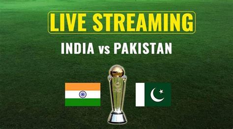 India Vs Pakistan Icc Champions Trophy 2017 When And Where To Watch