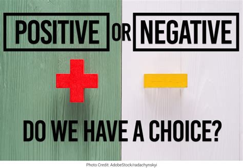 Positive Or Negative Do We Have A Choice Duke Matlock Executive Coach