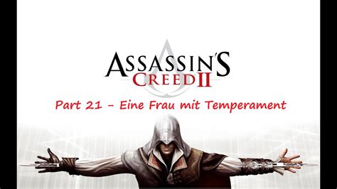 Let S Play Assassin S Creed Part Eine Frau Mit Temperament