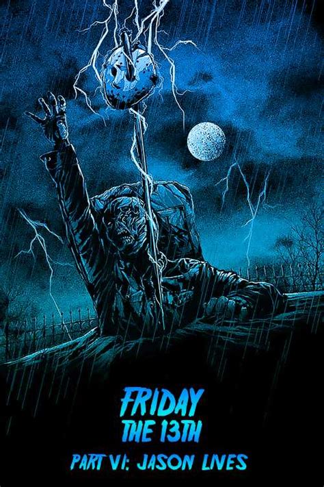 Friday The 13th Part Vi Jason Lives 1986 Labrat The Poster