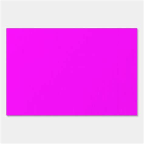 Hot Pink Neon Bright Purple Shocking Pink Color Yard Signs
