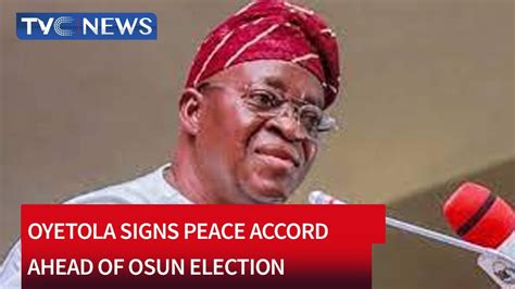 See Video Governor Oyetola Arrives Venue For Signing Of Peace Accord Ahead Of Osun Election