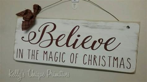 Believe In The Magic Of Christmas Sign Christmas Ornaments Etsy
