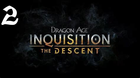 When i tried to load a save in the deep roads, the game would be stuck in and. Dragon Age: Inquisition - The Descent Walkthrough HD (Part ...