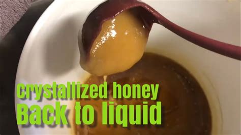 How To Turn Crystalized Honey Back To A Liquid The Easy Way Youtube