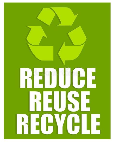 Reduce Reuse And Recycle Signs