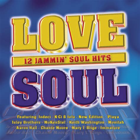 Love Soul By Various Artists On Spotify