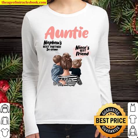 auntie nephew s best partner in crime niece s best friends mom of shirt hoodie tank top sweater