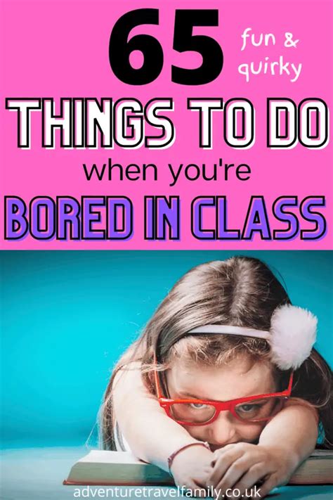 65 Fun Quirky Things To Do When Bored In Class