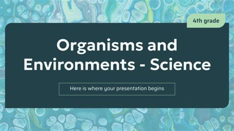 Organisms And Environments Science 4th Grade