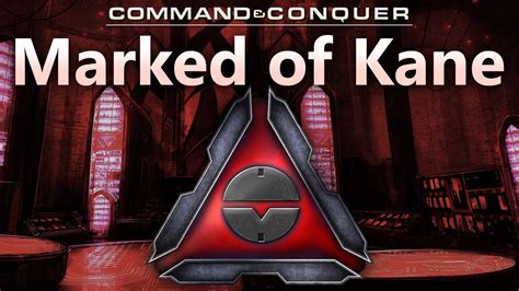 Marked Of Kane Command And Conquer Tiberium Lore Youtube