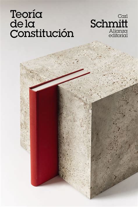 Tipos Infames: · TEORÍA DE LA CONSTITUCIÓN · SCHMITT, CARL: ALIANZA