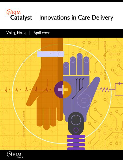 Vol 3 No 4 Nejm Catalyst Innovations In Care Delivery