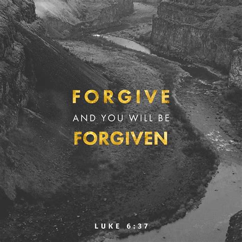 Forgive And You Will Be Forgiven Luke 637 Forgiveness Luke 6 37