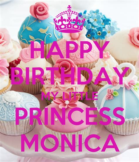 Happy Birthday My Little Princess Monica Poster Winabehel Keep Calm