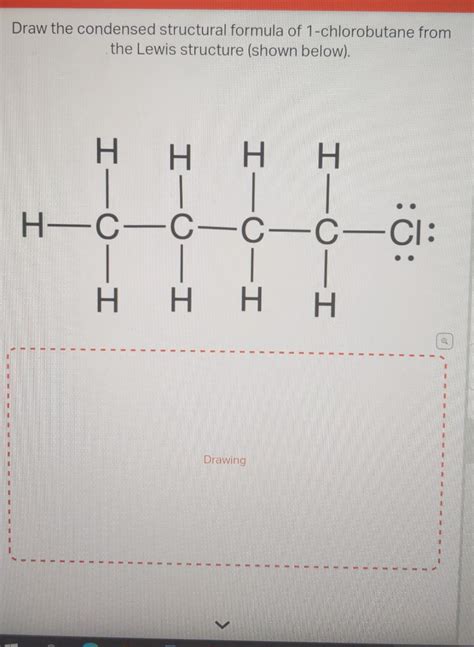Solved Draw The Condensed Structural Formula Of 1