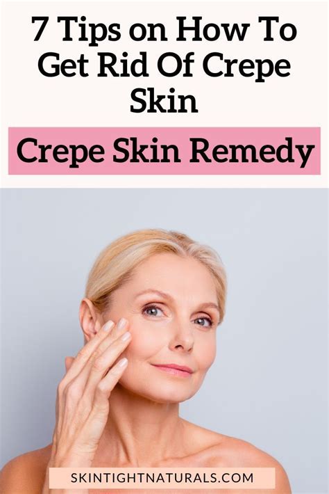 Crepey Skin Remedies Get Rid Of Crepe Skin Dehydration Over
