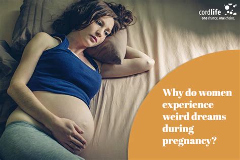 Why Do Women Experience Weird Dreams During Pregnancy