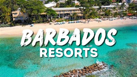 top 10 all inclusive resorts in barbados youtube