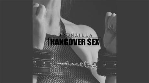 Hangover Sex Youtube