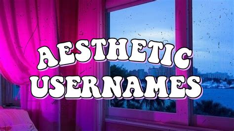Aesthetic Usernames Part Youtube