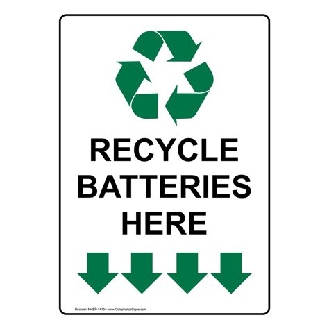 Vertical Sign Recyclable Items Recycle Batteries Here