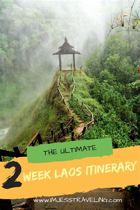 Exploring Laos 2 Week Itinerary For An Unforgettable Journey
