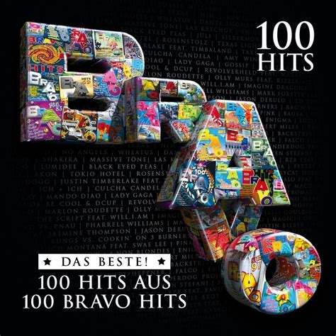 Bravo 100 Hits Das Beste Aus 100 Bravo Hits Various Artists