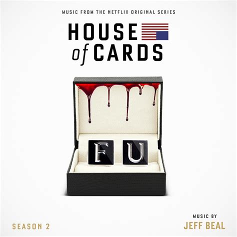 House Of Cards Season 2 By Jeff Beal Hahah123 Covers Flickr