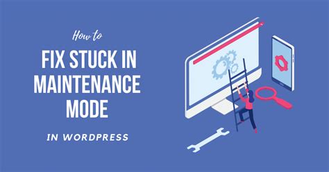 How To Fix Wordpress Stuck In Maintenance Mode 2021 Easy Beginners