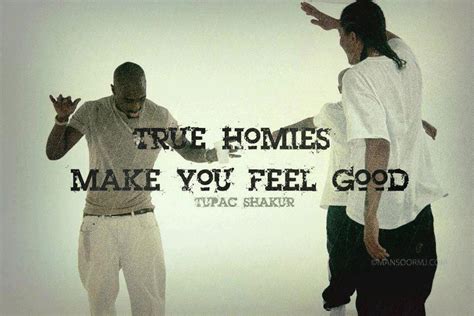 Quotes About Real Homies 24 Quotes