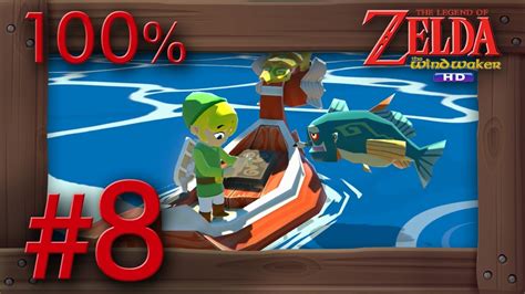 Zelda The Wind Waker Hd 100 Walkthrough Part 8 Greatfish Isle