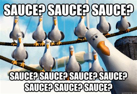 Sauce Sauce Know Your Meme