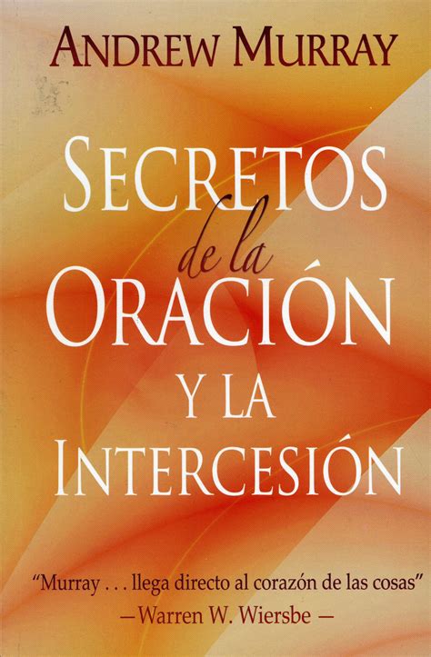Secretos De La Oración Y La Intercesión 9789588691008 Clc Colombia