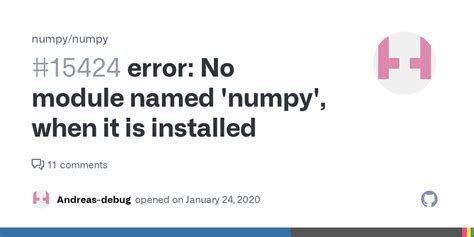 Error No Module Named Numpy When It Is Installed Issue