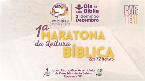 1ª Maratona Da Leitura Bíblica Em 72 Horas Ad Min Belém Itupeva