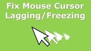 Mouse Cursor Lagging Windows Fix Mouse Freezes Pro Doovi