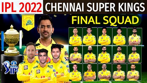 Ipl Chennai Super Kings Full Final Squad Csk Final Squad Ipl
