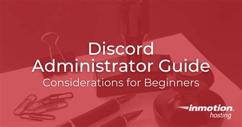 Discord Administrator Guide Considerations For Beginners