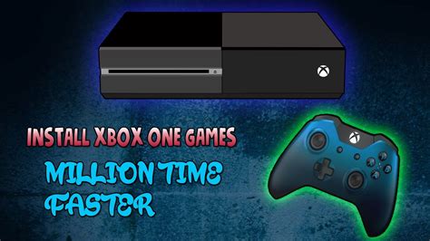 How To Install Xbox One Games Faster Quicker Way To Install Games