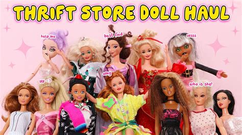 Thrift Store Doll Haul Barbie Bratzillaz And More Youtube
