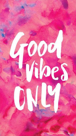 Good Vibes Only Wallpapers ·① Wallpapertag