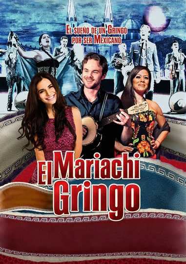 Mariachi Gringo Stream And Watch Online Moviefone