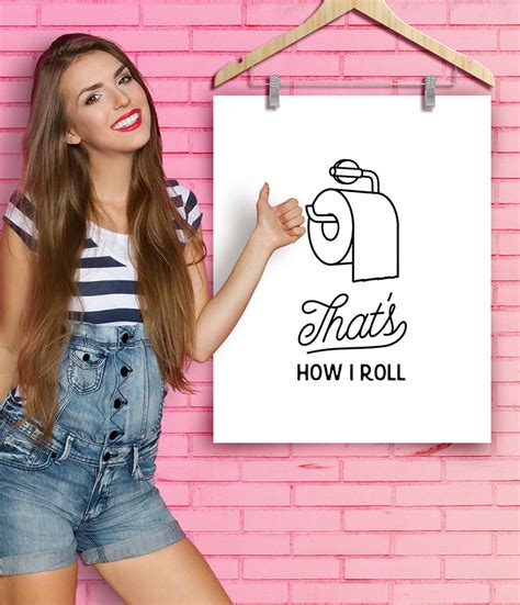 that s how i roll poster print xojenny