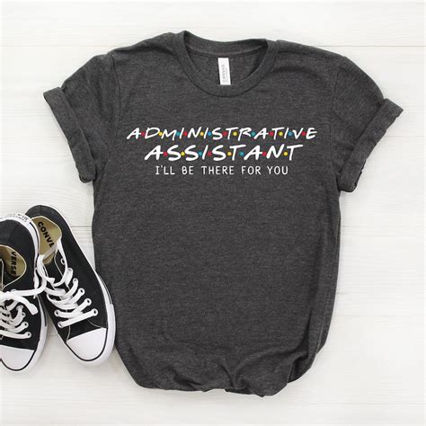 Administrative Assistant Shirt Administrative Assistant T Etsy