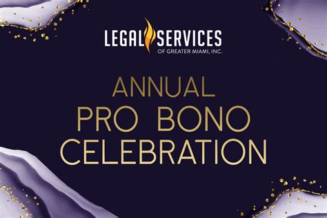 Annual Pro Bono Celebration — Legal Services Of Greater Miami