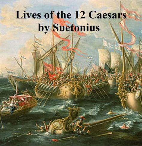 The Lives Of The Twelve Caesars By Suetonius Paperback Barnes And Noble